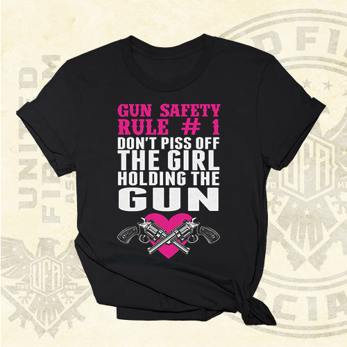 Don't Piss Off the Girl Holding the Gun Tee - UFA - 1456