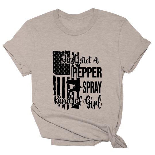 Not a Pepper Spray Girl Tee - 2578