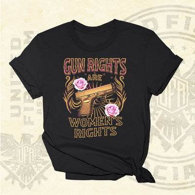 Gun Rights Are Women's Rights Tee - 1319